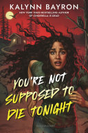 Image for "You're Not Supposed to Die Tonight"