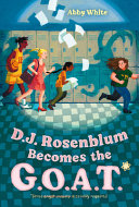 Image for "D. J. Rosenblum Becomes the G. O. A. T."