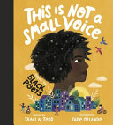 Image for "This Is Not a Small Voice"